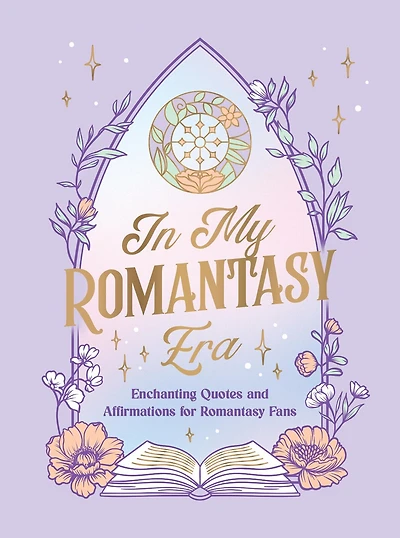 In My Romantasy Era: Enchanting Quotes and Affirmations for Romantasy Fans