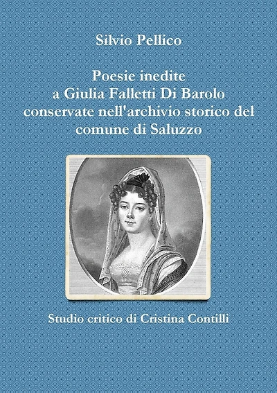 Poesie inedite a Giulia Falletti Di Barolo conservate nell'archivio storico del comune di Saluzzo