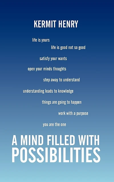 A Mind Filled With Possibilities: Short Stories 2