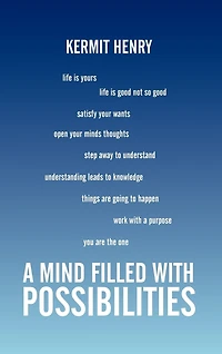 A Mind Filled With Possibilities: Short Stories 2