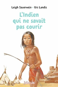 L' Indien qui ne savait pas courir