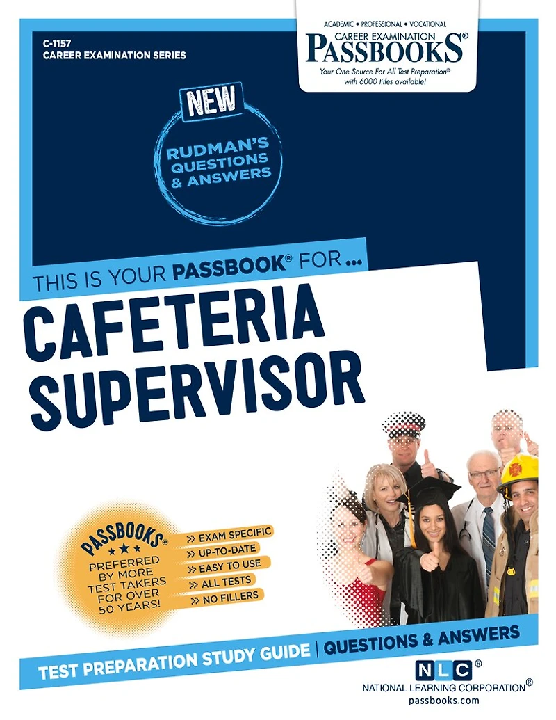 Cafeteria Supervisor (C-1157): Passbooks Study Guide