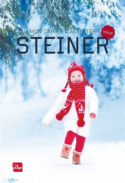 Mon cahier d'activités Steiner: Hiver