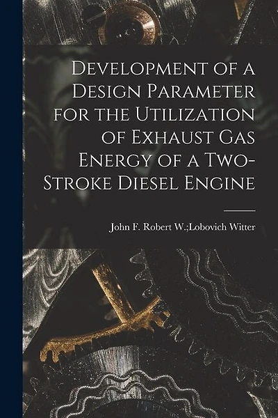 Development of a Design Parameter for the Utilization of Exhaust Gas Energy of a Two-stroke Diesel Engine