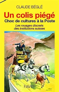 Un colis piégé: choc de cultures à la Poste