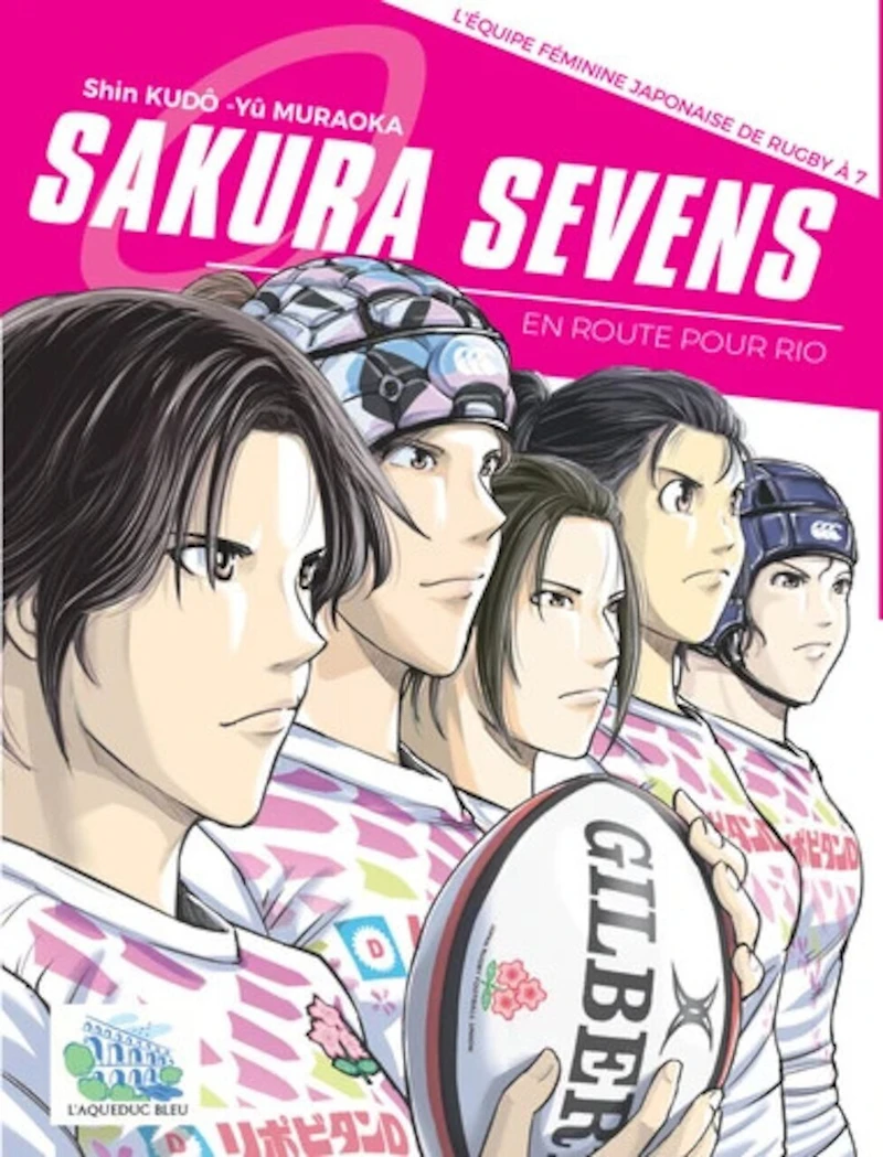 Sakura Sevens: l'équipe féminine japonaise de rugby à 7