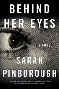 Behind Her Eyes: A Novel