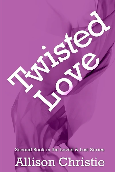 Twisted Love