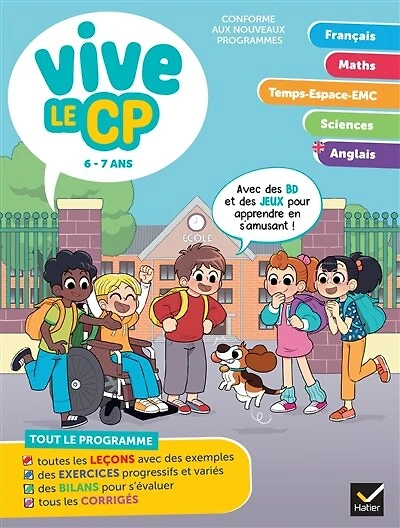 Vive le CP: 6-7 ans, conforme aux programmes