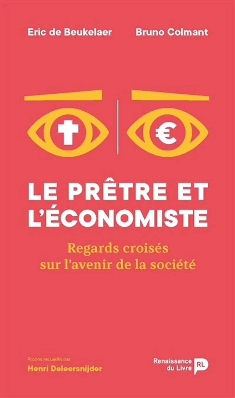 Le prêtre et l'économiste: regards croisés sur l'avenir de la société