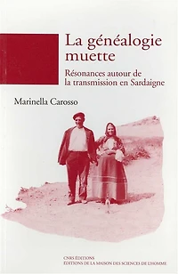 la généalogie muette: résonances autour de transmission en Sardaigne
