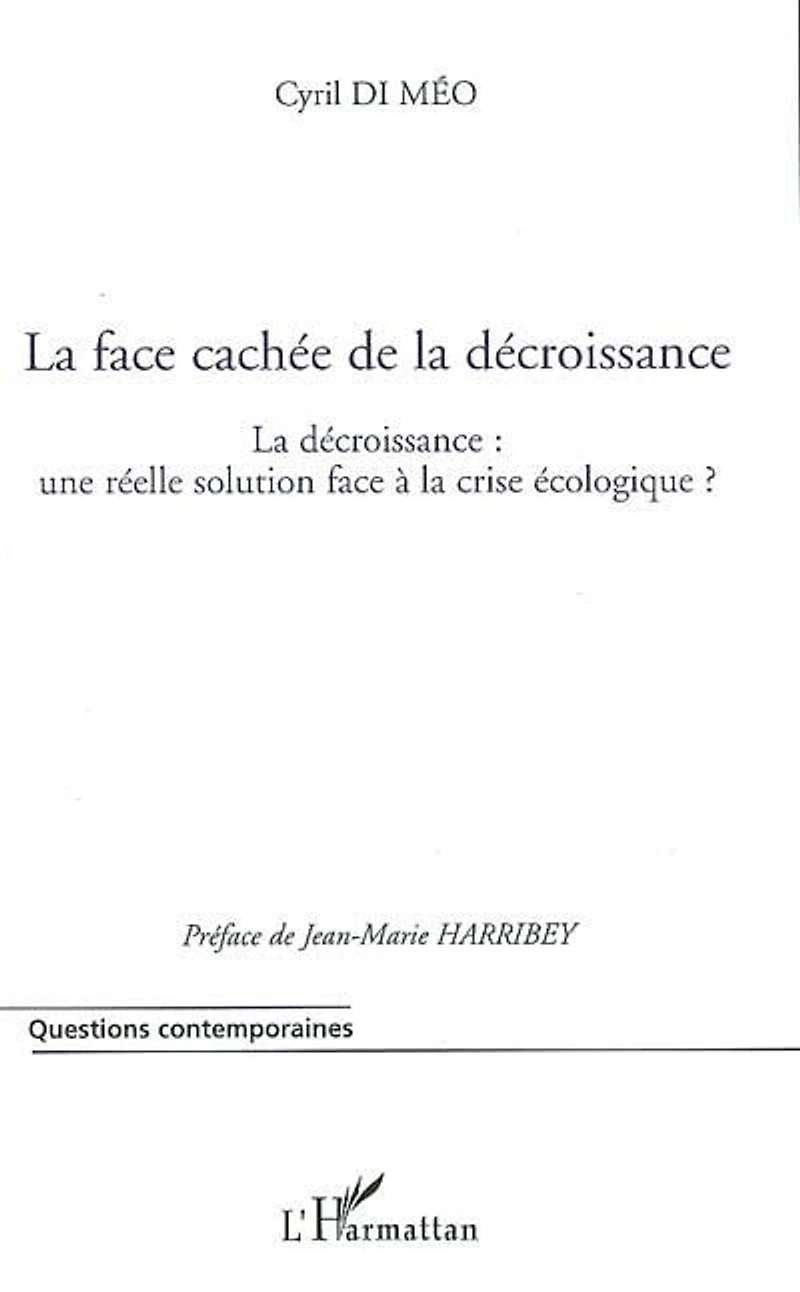 Face cachée de la décroissanceLa
