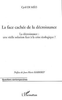 Face cachée de la décroissanceLa