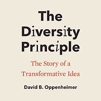 The Diversity Principle: Story of a Transformative Idea
