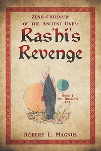 Zenji-children Of The Ancient Ones: Ras'hi's Revenge