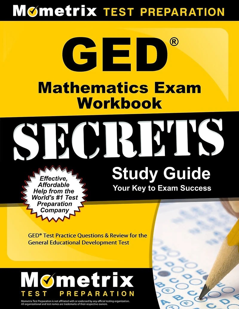 GED Mathematics Exam Secrets Workbook: GED Test Practice Questions and Review for the General Educational Development Te