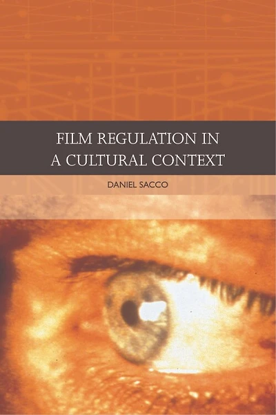 Film Regulation A Cultural Context
