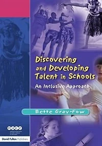 Discovering and Developing Talent Schools: An Inclusive Approach