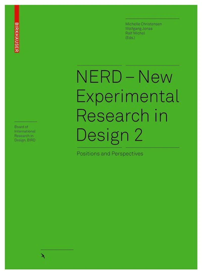 Nerd - New Experimental Research In Design 2: Positions And Perspectives