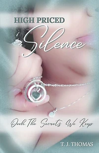 High Priced Silence: Oooh, The Secrets We Keep