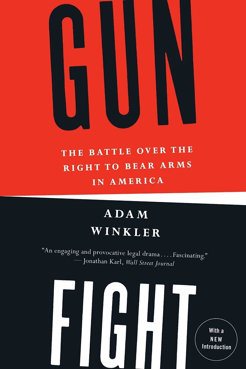 Gunfight: The Battle Over Right To Bear Arms America