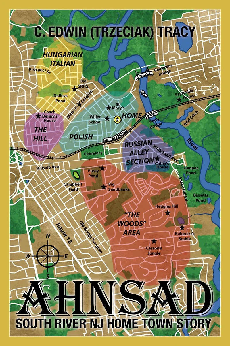 Ahnsad: South River NJ Home Town Story