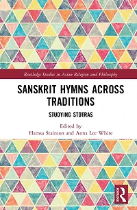 Sanskrit Hymns Across Traditions: Studying Stotras