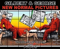 Gilbert & George: New Normal Pictures