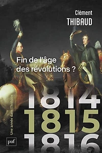 1815: fin de l'âge des révolutions ?
