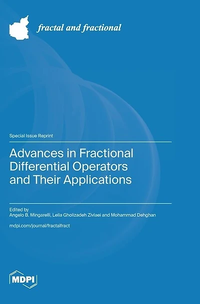 Advances in Fractional Differential Operators and Their Applications