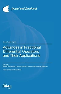 Advances in Fractional Differential Operators and Their Applications