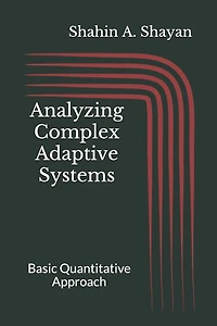 Analyzing Complex Adaptive Systems: Basic Quantitative Approach