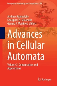 Advances Cellular Automata: Volume 2: Computation and Applications