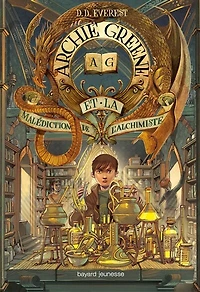 Archie Greene et la malédiction de l'alchimiste