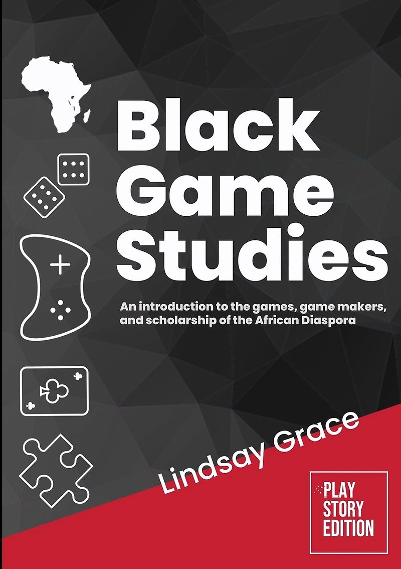 Black Game Studies: An Introduction to the Games