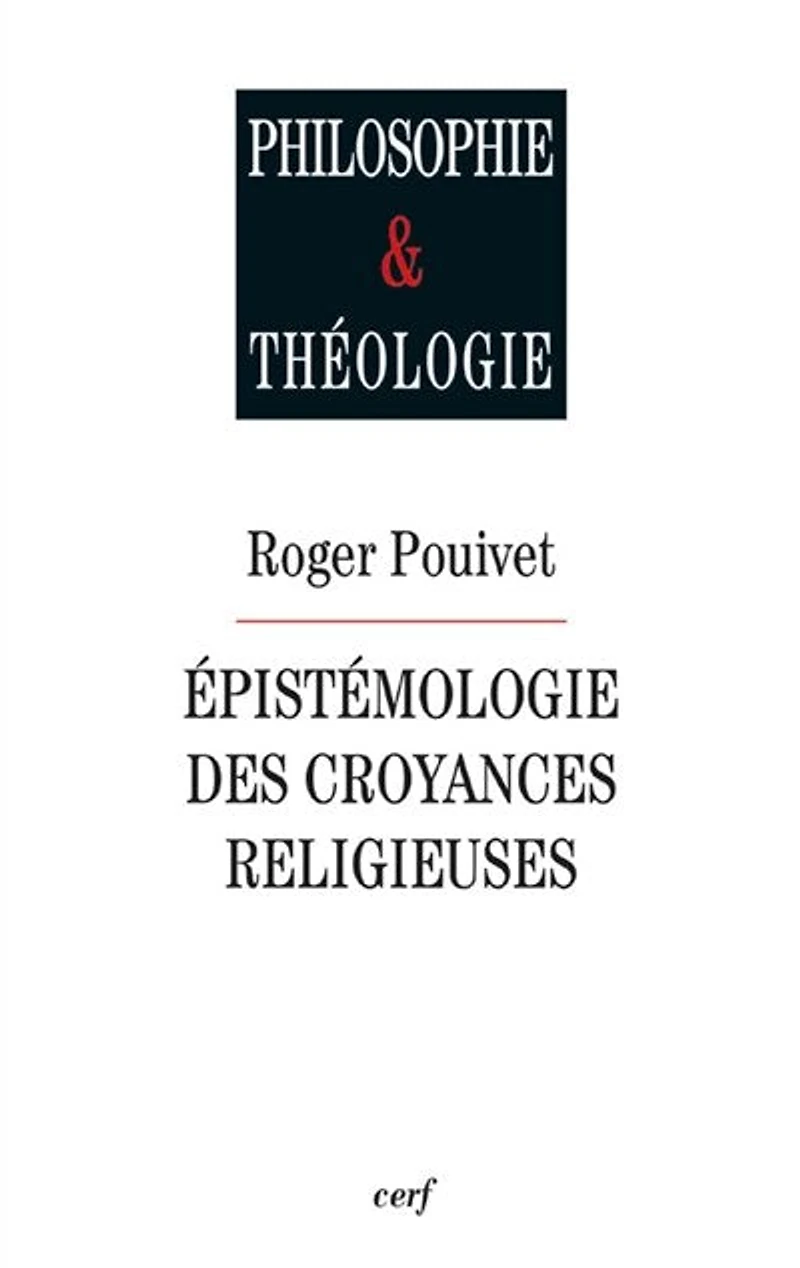 Epistémologie des croyances religieuses