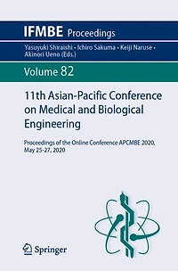 11th Asian-Pacific Conference on Medical and Biological Engineering: Proceedings of the Online APCMBE 2020, May 25-27, 2020