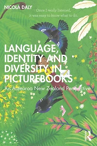 Language, Identity and Diversity Picturebooks: An Aotearoa New Zealand Perspective