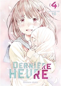 Dernière heure, Vol. 4