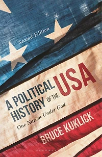 A Political History of the USA: One Nation Under God