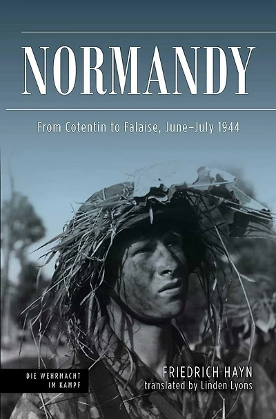 Normandy: From Cotentin To Falaise, June-july 1944