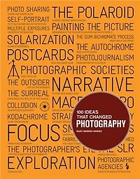 100 Ideas that Changed Photography