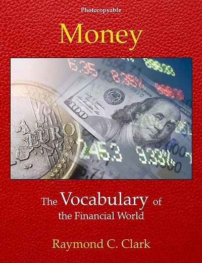 Money: The Vocabulary Of The Financial World