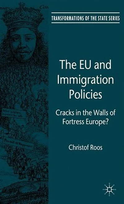 the EU and Immigration Policies: Cracks Walls of Fortress Europe?