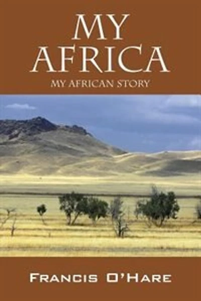 My Africa: My African Story