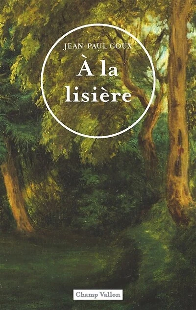 A la lisière: description