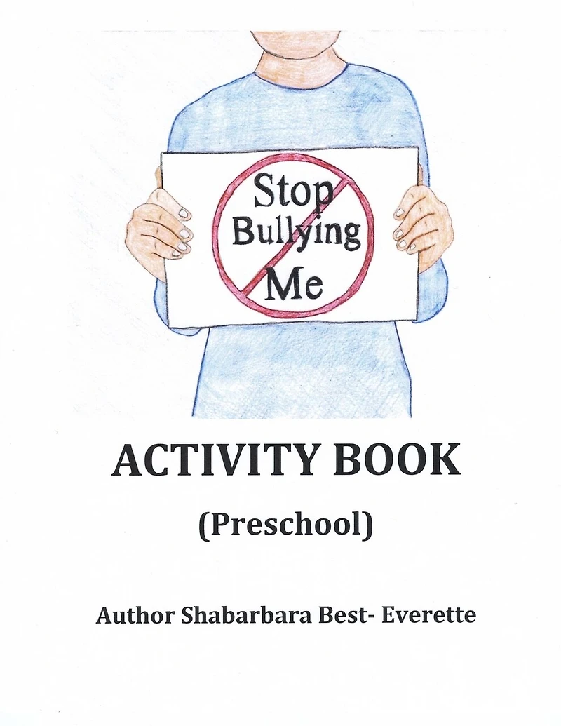 Stop Bullying Me Activity Book Preschool