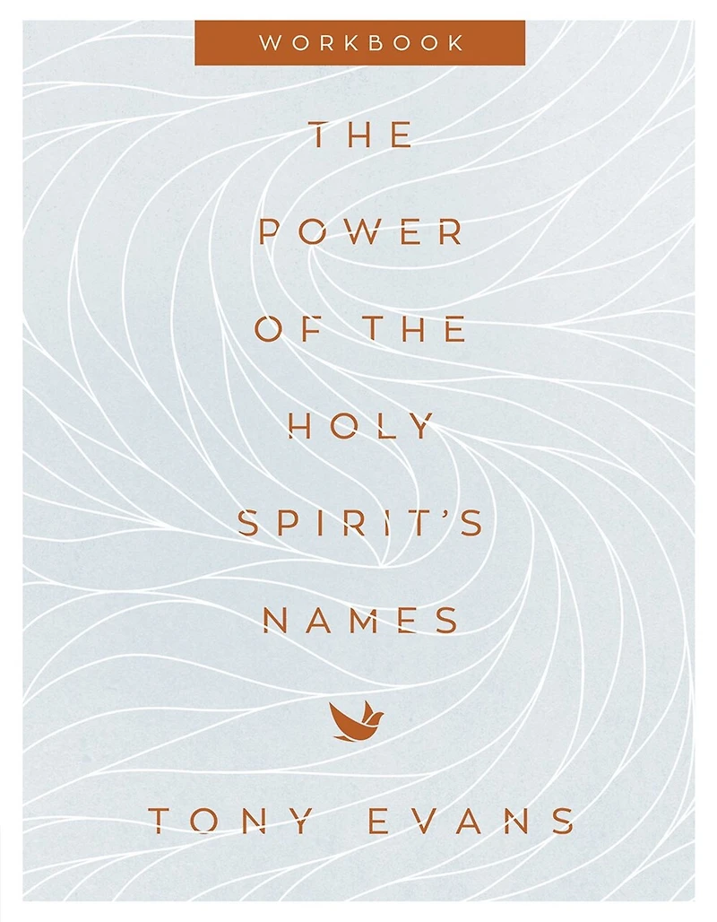 the Power of Holy Spirit's Names Workbook
