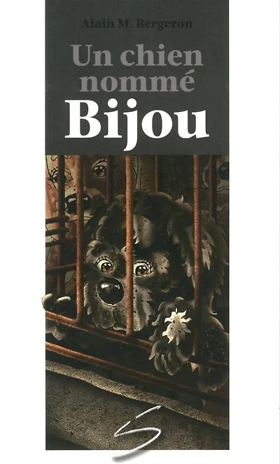 Un chien nomme Bijou
