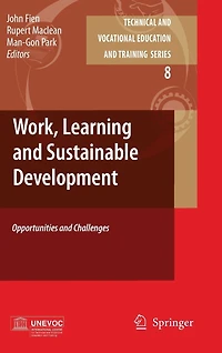 Work, Learning and Sustainable Development: Opportunities Challenges